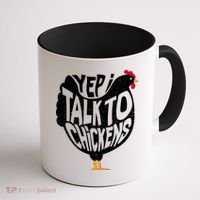 Yep I Talk To Chickens Coffee Mug thumb 1