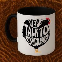 Yep I Talk To Chickens Coffee Mug thumb 2