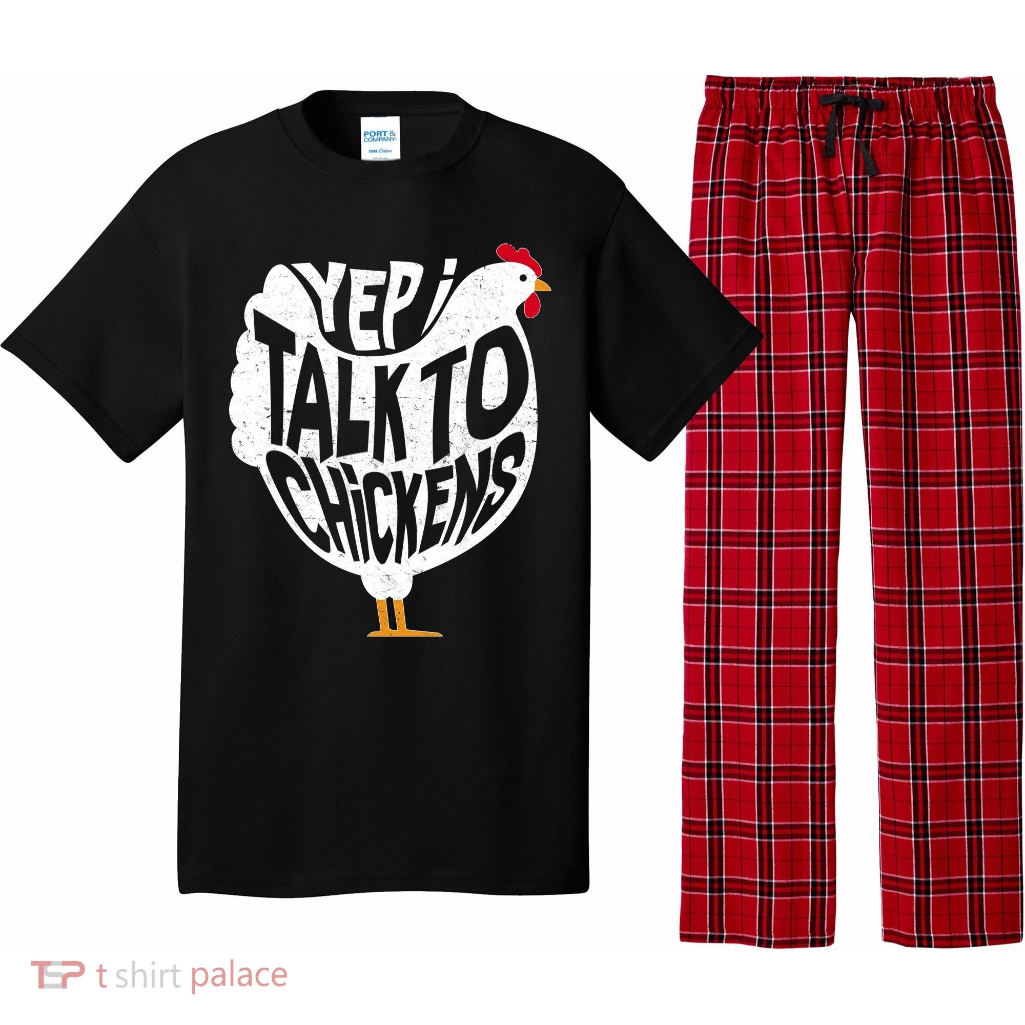 Yep I Talk To Chickens Pajama Set