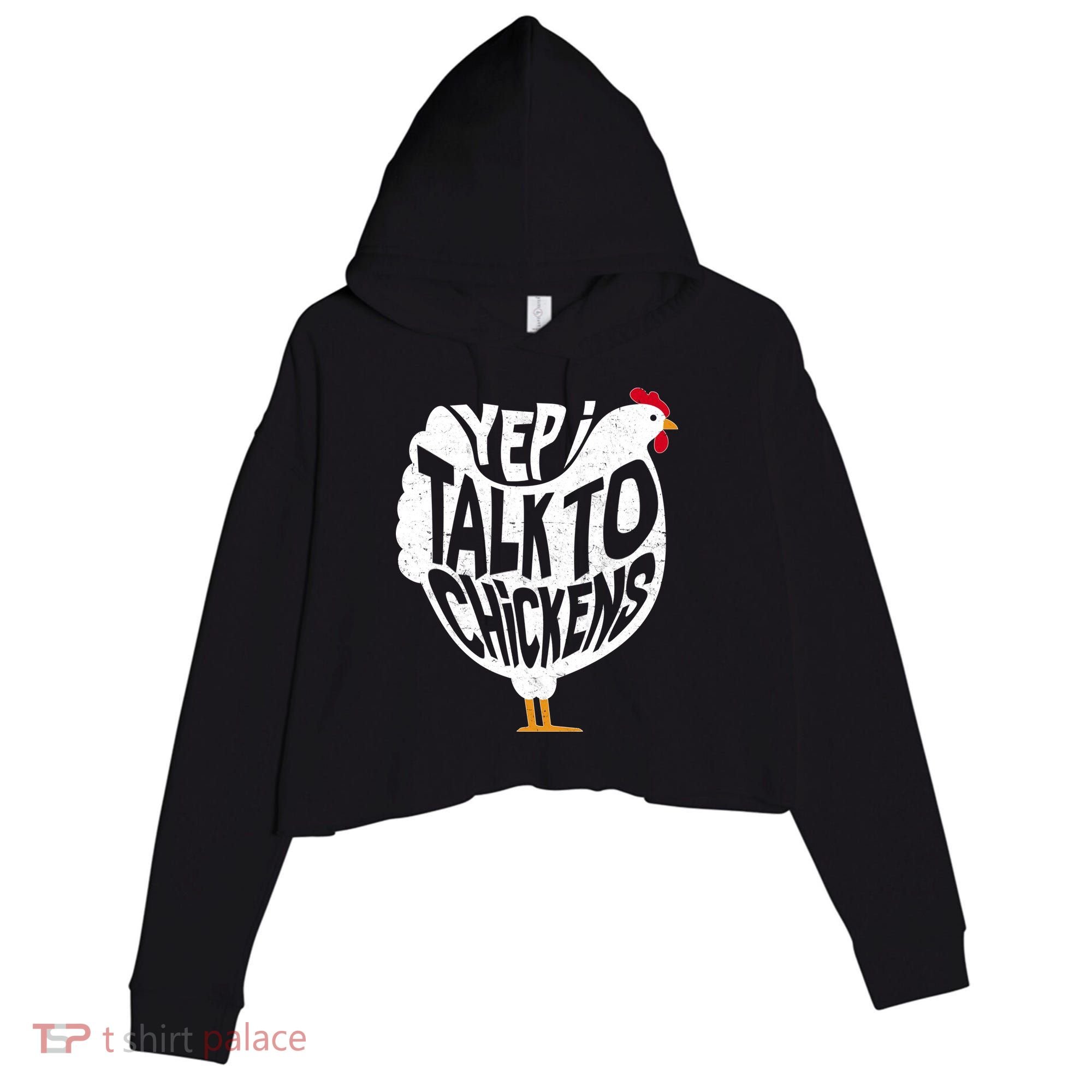 Yep I Talk To Chickens Crop Fleece Hoodie