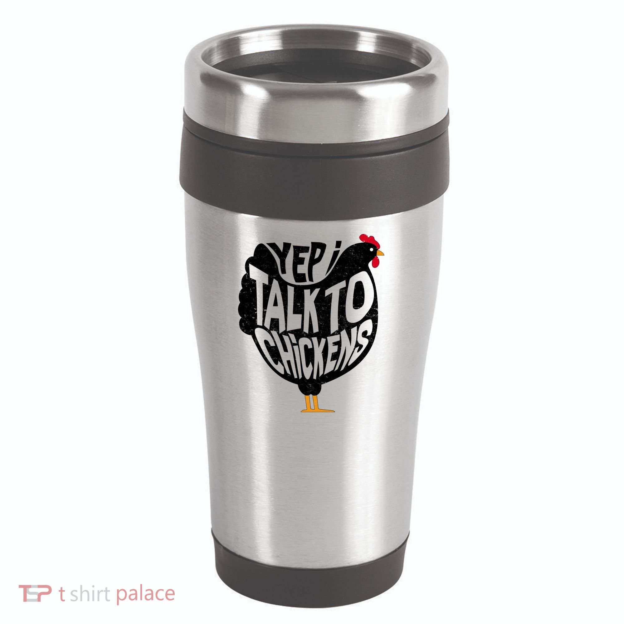Yep I Talk To Chickens 16oz Travel Tumbler