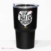 Yep I Talk To Chickens Tumbler thumb 0