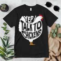 Yep I Talk To Chickens Premium T-Shirt thumb 2