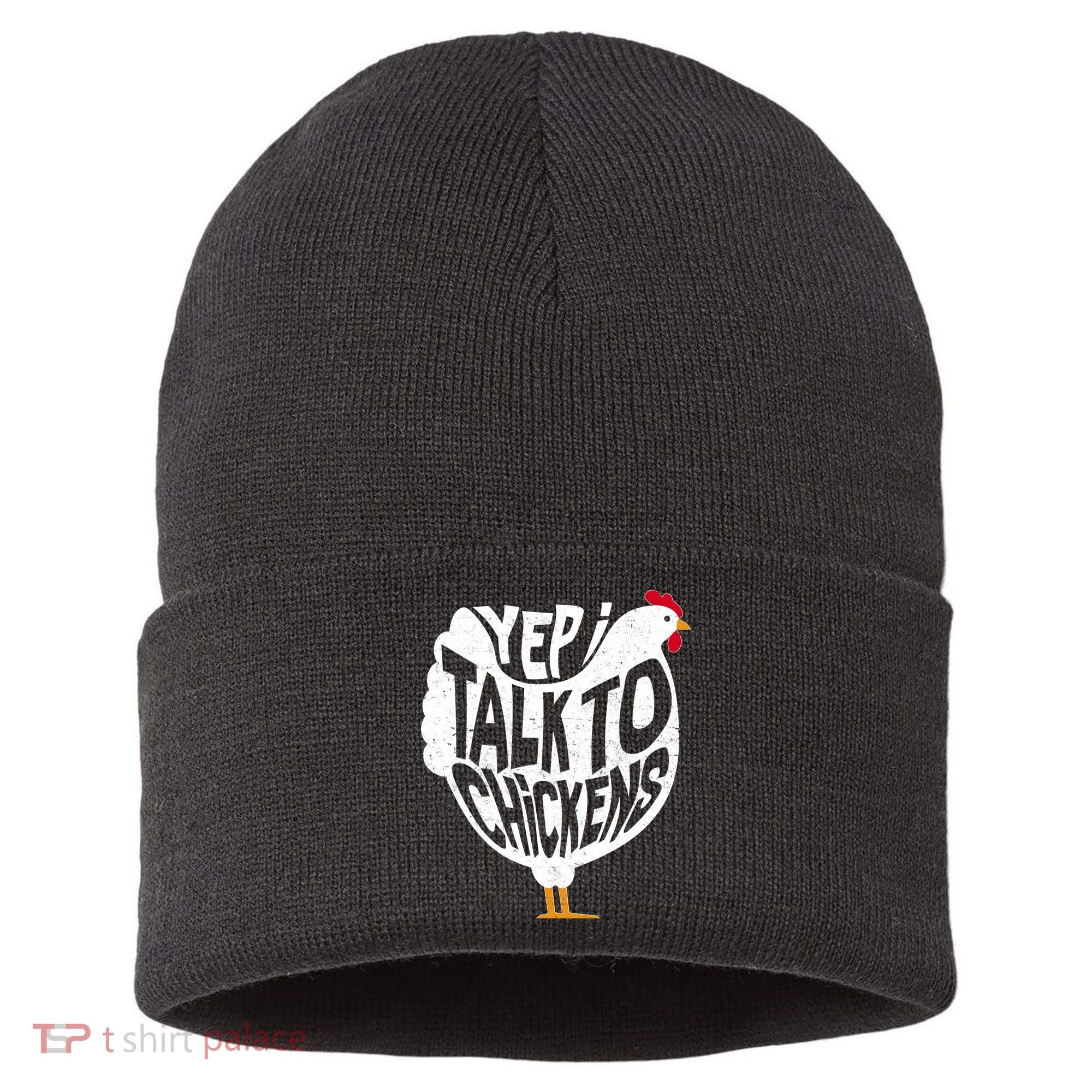 Yep I Talk To Chickens Sustainable Knit Beanie