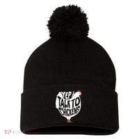 Yep I Talk To Chickens Pom Pom 12in Knit Beanie thumb 0