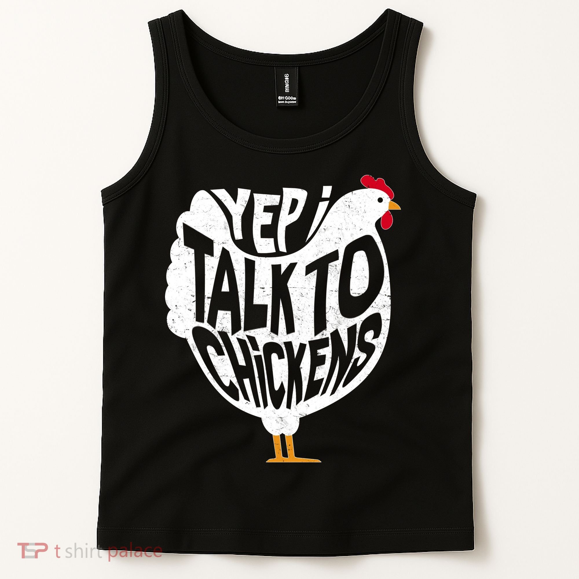 Yep I Talk To Chickens Tank Top