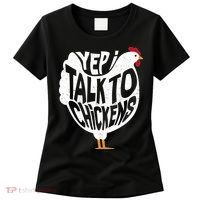 Yep I Talk To Chickens Women's T-Shirt thumb 0