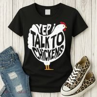 Yep I Talk To Chickens Women's T-Shirt thumb 3