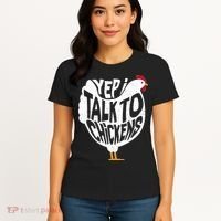 Yep I Talk To Chickens Women's T-Shirt thumb 4
