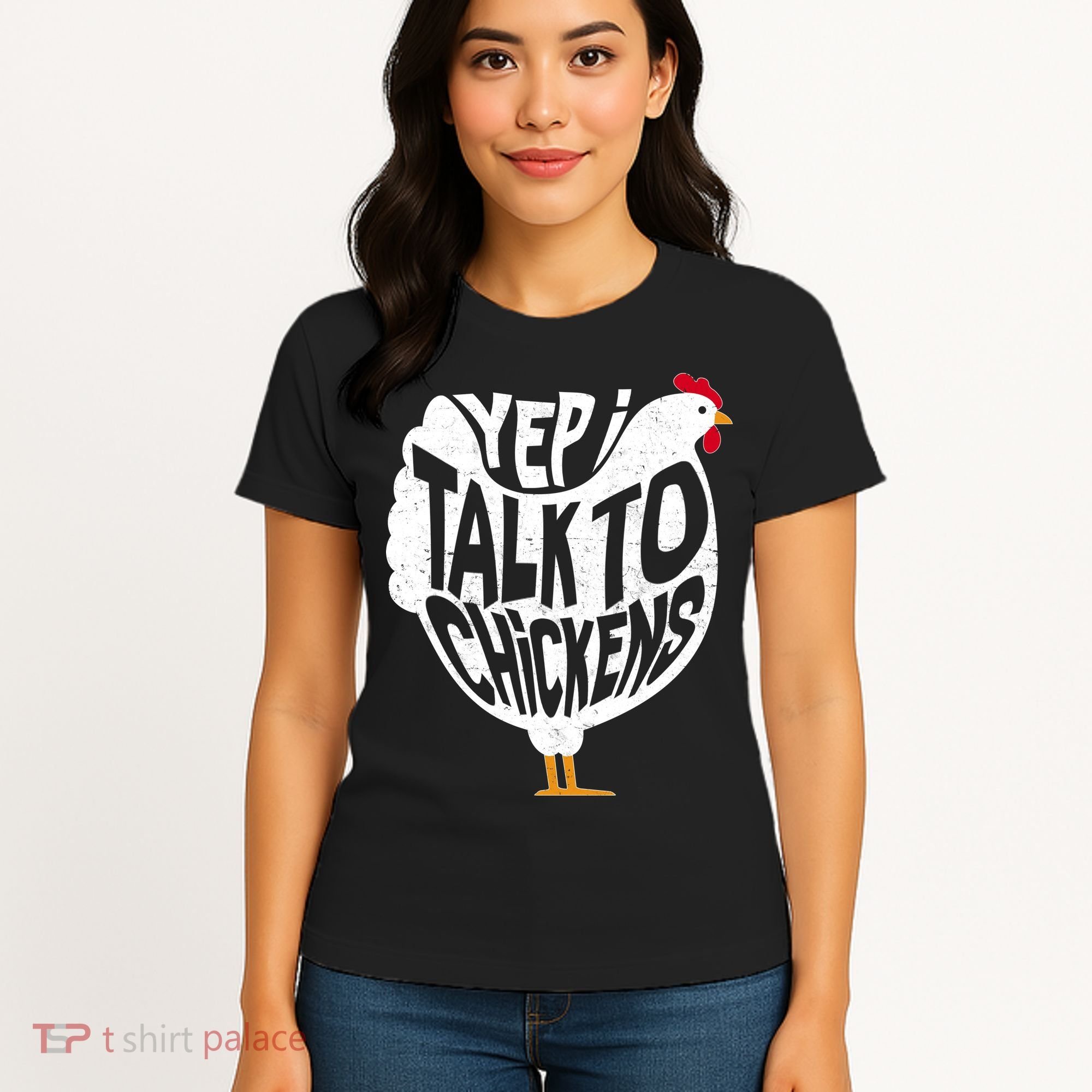Yep I Talk To Chickens Women's T-Shirt