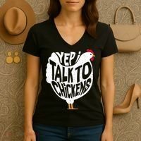 Yep I Talk To Chickens Women's V-Neck T-Shirt thumb 3