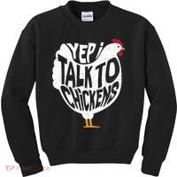 Yep I Talk To Chickens Kids Sweatshirt thumb 0