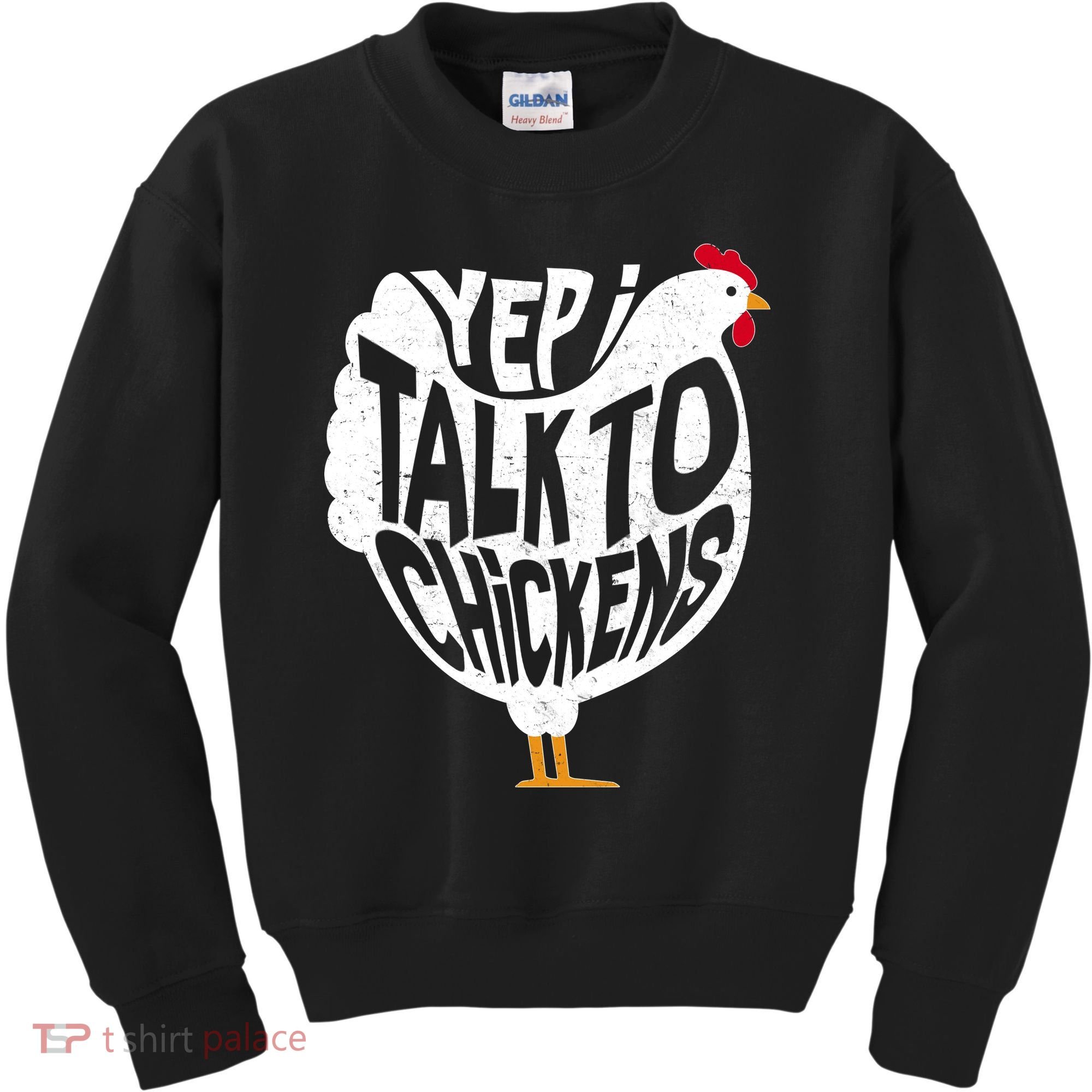 Yep I Talk To Chickens Kids Sweatshirt