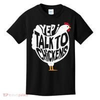 Yep I Talk To Chickens Kids T-Shirt thumb 0