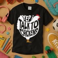 Yep I Talk To Chickens Kids T-Shirt thumb 3