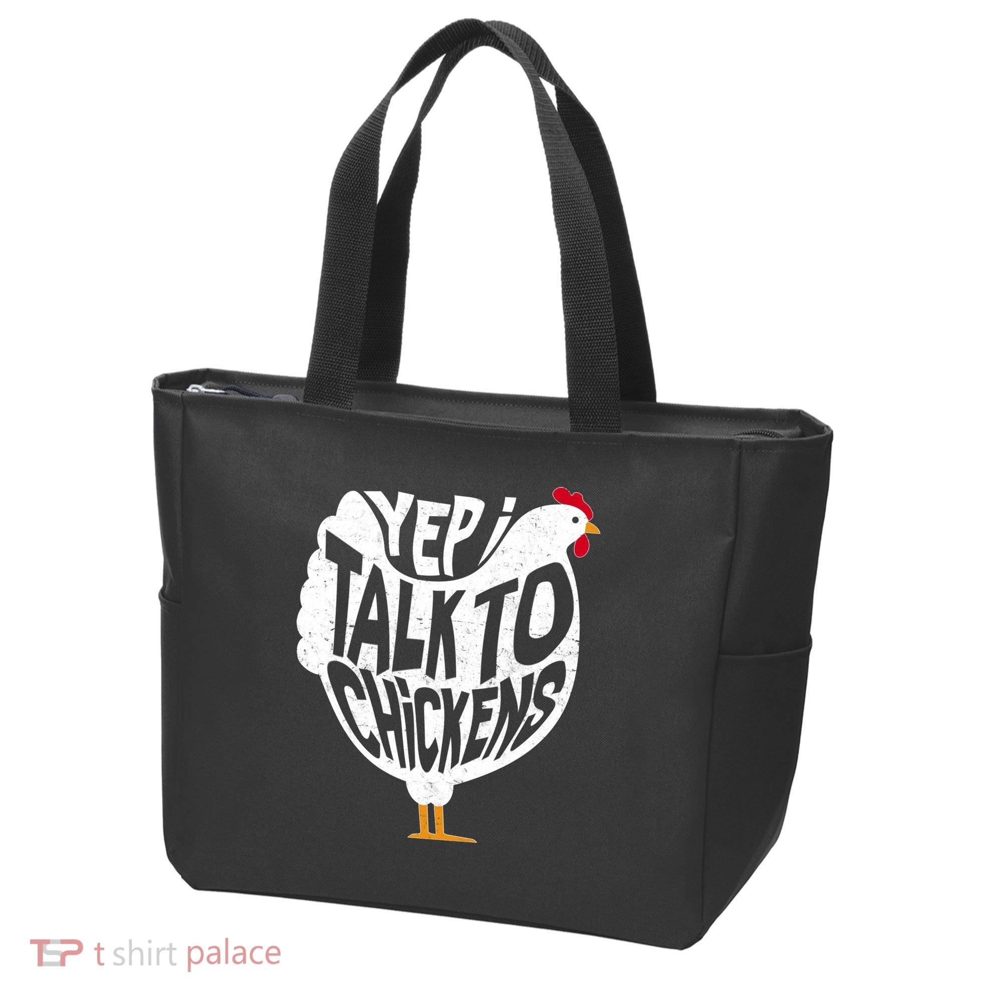 Yep I Talk To Chickens Tote Bag