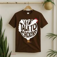Yep I Talk To Chickens T-Shirt thumb 2