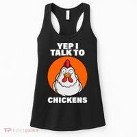 Yep I Talk To Chickens Funny Women's Tank Top thumb 0