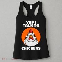 Yep I Talk To Chickens Funny Women's Tank Top thumb 3