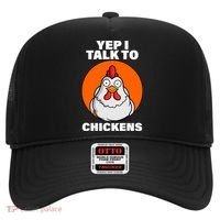 Yep I Talk To Chickens Funny Hat thumb 0
