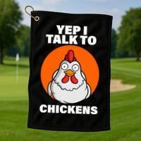 Yep I Talk To Chickens Funny Golf Towel thumb 1