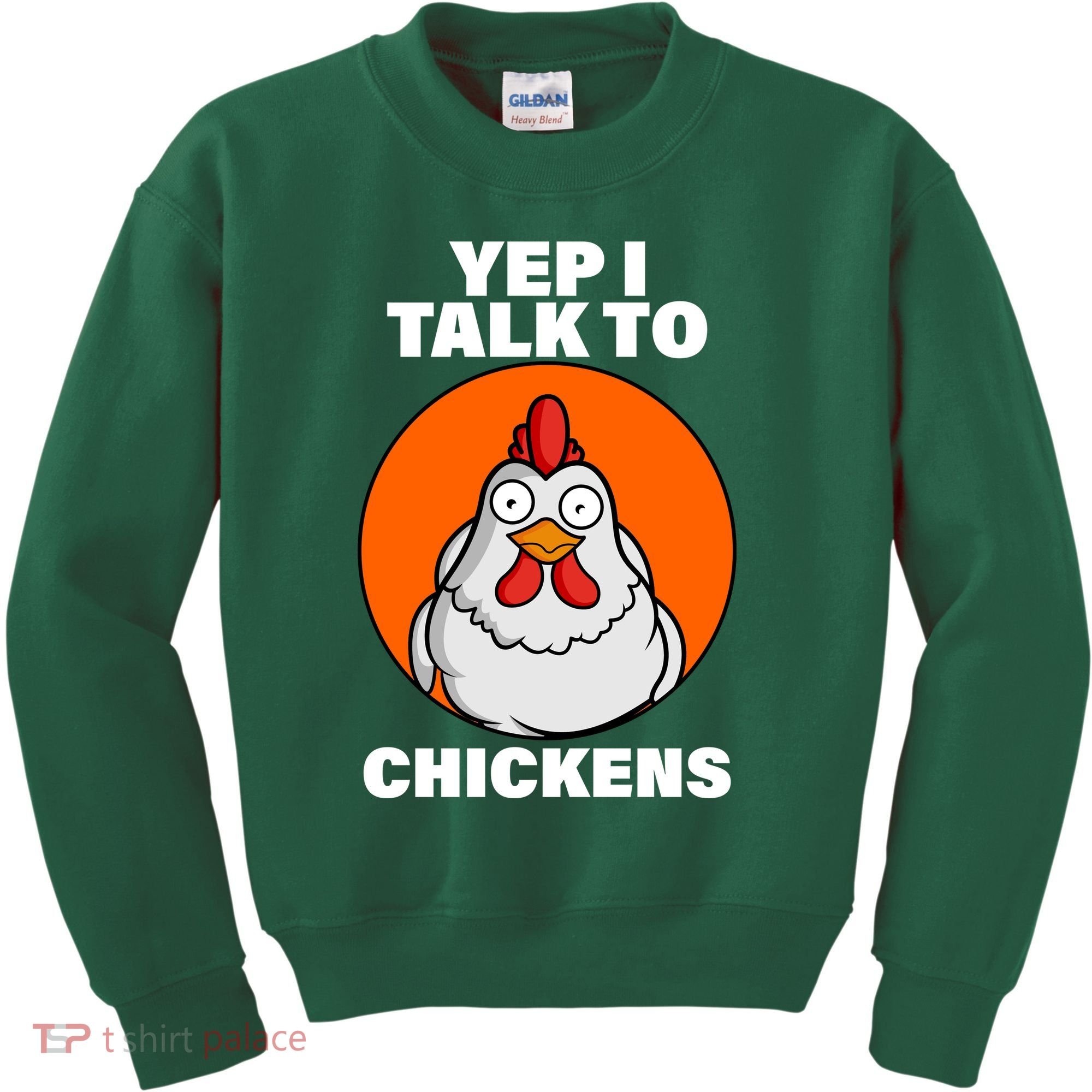 Yep I Talk To Chickens Funny Kids Sweatshirt
