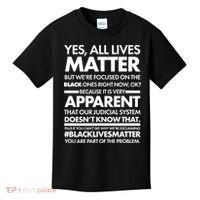 Yes All Live Matter Focus On The Black Ones Now Kids T-Shirt thumb 0