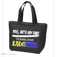Yes He's My Dad Please Stop Laughing Tote Bag thumb 3