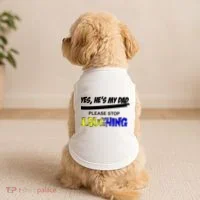 Yes He's My Dad Please Stop Laughing Doggie Tank thumb 2