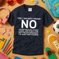 Yes I Am Anti Trump Kids T-Shirt thumb 3