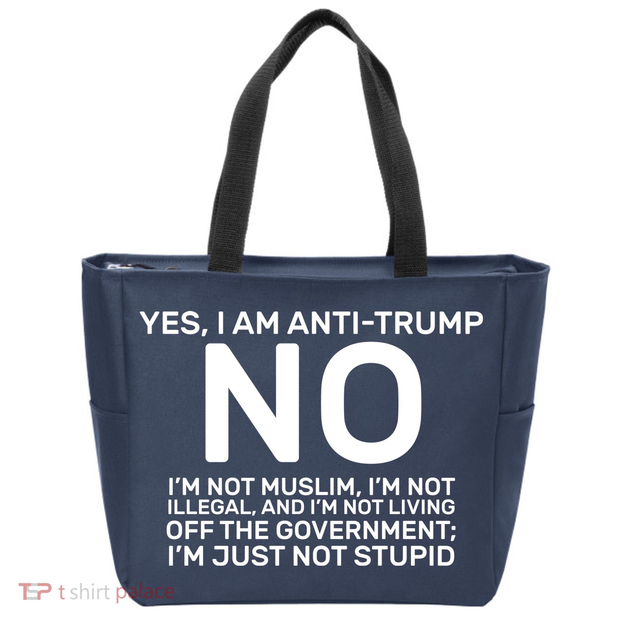 Yes I Am Anti Trump Tote Bag
