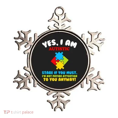 Yes, I Am Autistic Funny Autism Ornament