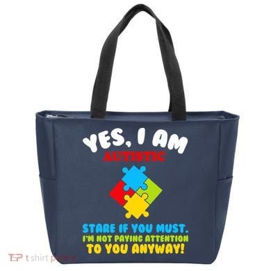 Yes, I Am Autistic Funny Autism Tote Bag