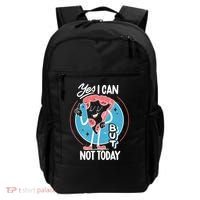 Yes I Can But Not Today Pizza Backpack thumb 0