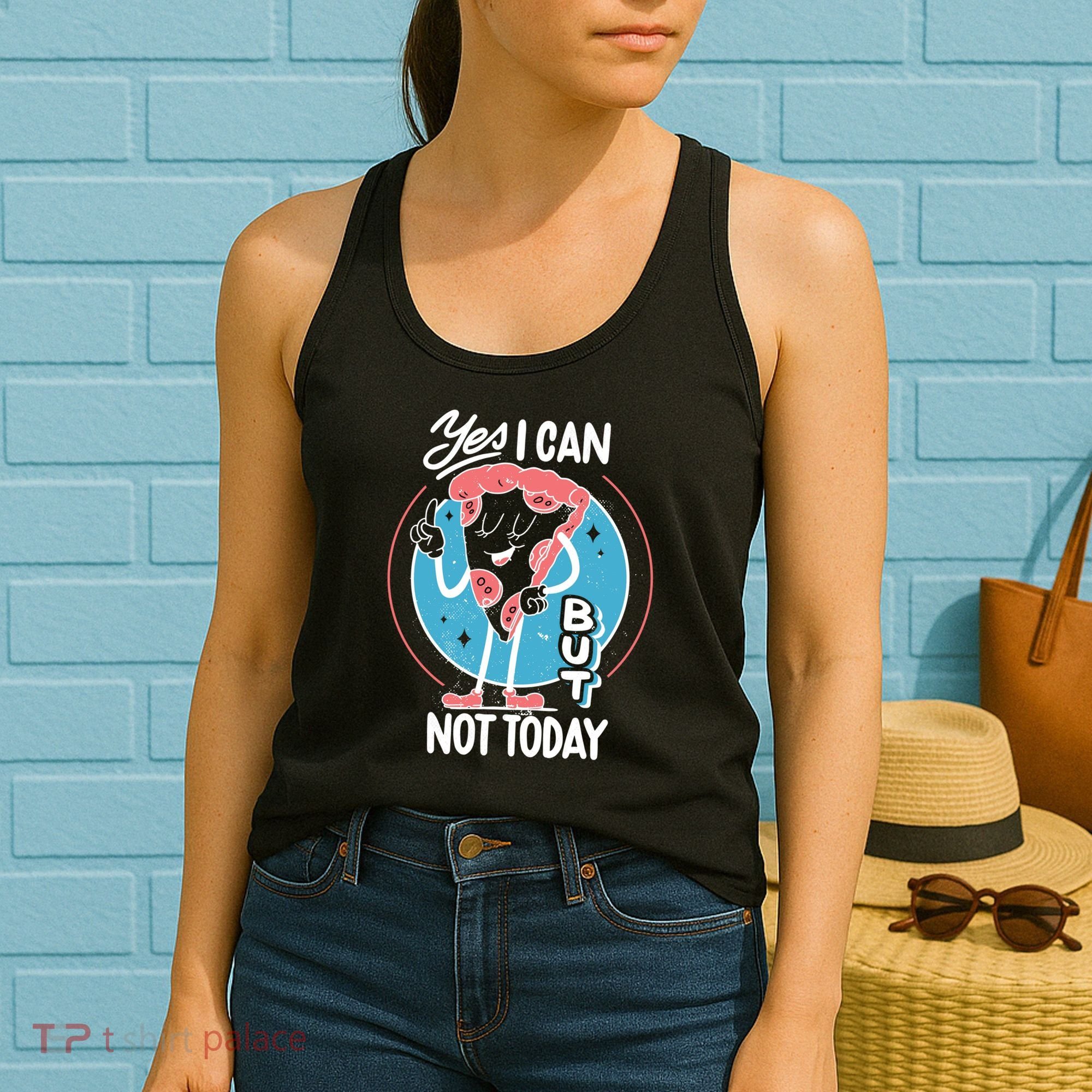 Yes I Can But Not Today Pizza Women's Tank Top