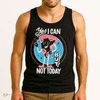 Yes I Can But Not Today Pizza Tank Top thumb 3