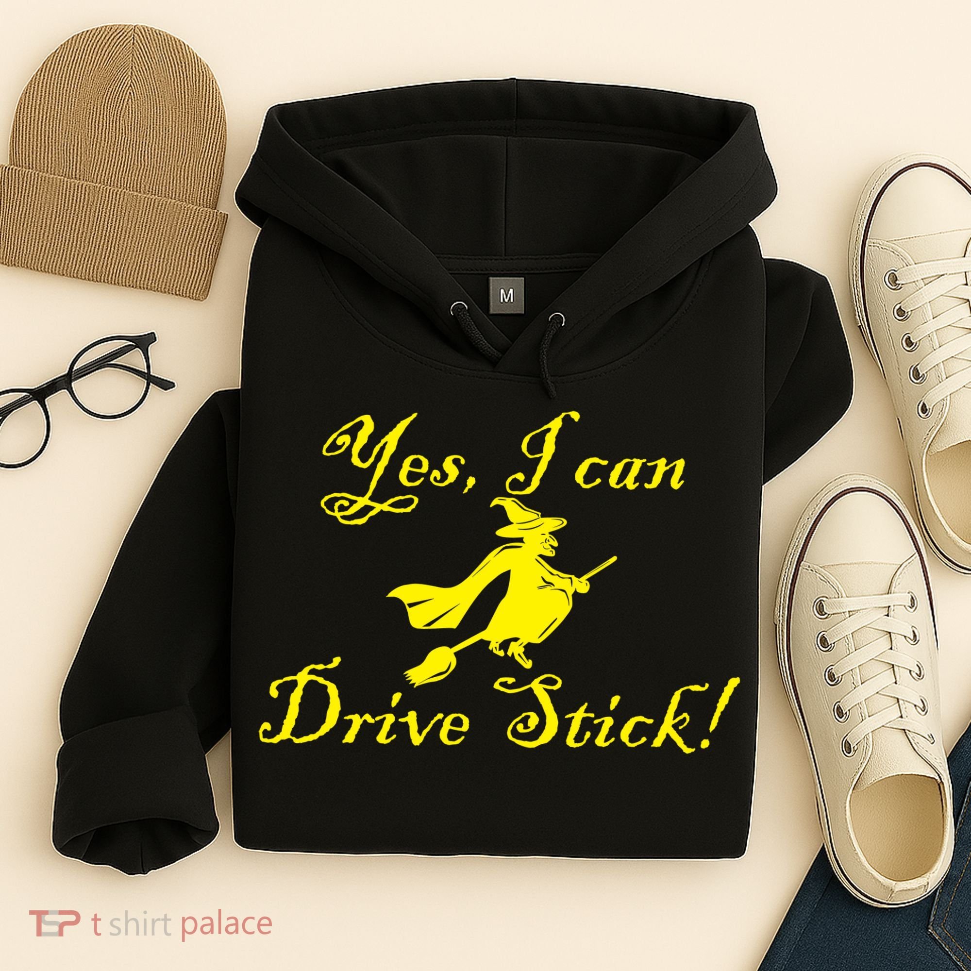 Yes I Can Drive Stick Funny Witch Hoodie