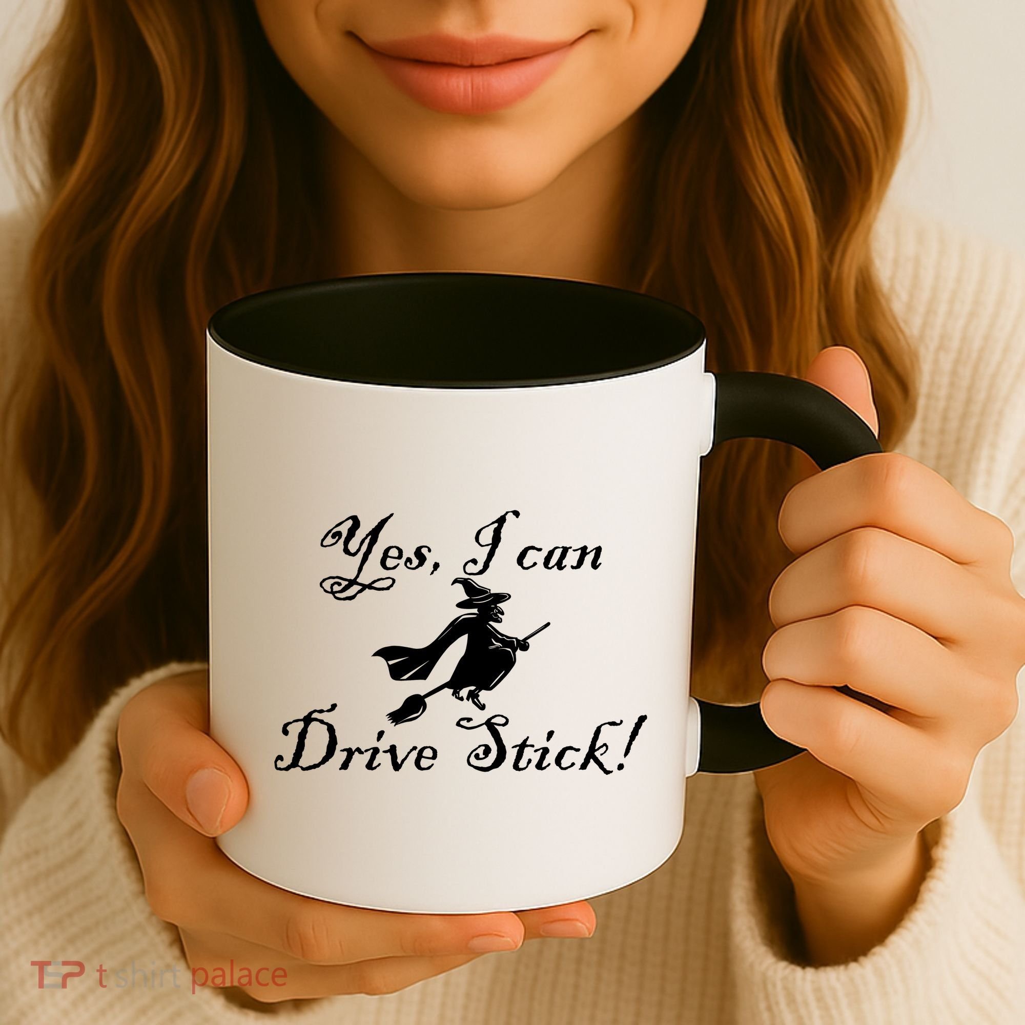 Yes I Can Drive Stick Funny Witch Coffee Mug