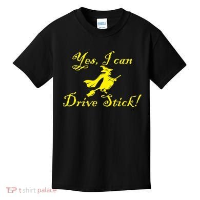 Yes I Can Drive Stick Funny Witch Kids T-Shirt