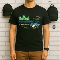 Yes I Do Have A Retirement Plan I Plan On Camping T-Shirt thumb 6