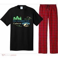 Yes I Do Have A Retirement Plan I Plan On Camping Pajama Set thumb 0