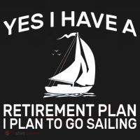 Yes I have A Retirement Plan Sailing Backpack thumb 2
