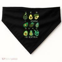 Yes I Know Guac Is Extra USA-Made Doggie Bandana thumb 0