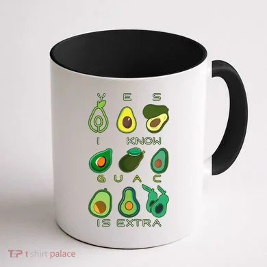 Yes I Know Guac Is Extra Coffee Mug back