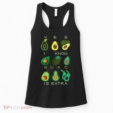 Yes I Know Guac Is Extra Women's Tank Top