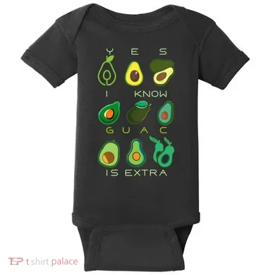 Yes I Know Guac Is Extra Baby Bodysuit