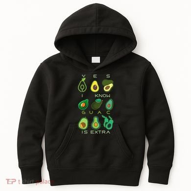 Yes I Know Guac Is Extra Kids Hoodie