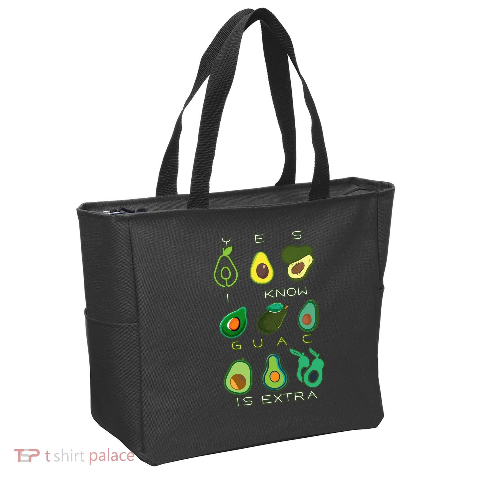 Yes I Know Guac Is Extra Tote Bag