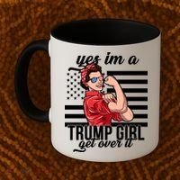 Yes I'm A Trump Girl Get Over It Coffee Mug thumb 2