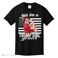Yes I'm A Trump Girl Get Over It Kids T-Shirt thumb 0